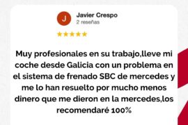 Opiniones Soluciones GuemaCAR Reparación SBC Mercedes Muy profesionales en su trabajo,lleve mi coche desde Galicia con un problema en el sistema de frenado SBC de mercedes y me lo han resuelto por mucho menos dinero que me dieron en la mercedes,los recomendaré 100%