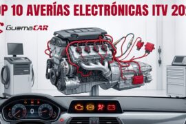 Top 10 averías electrónicas que impiden pasar la ITV en España. Diagnóstico, síntomas y costes reales. Guía completa 2026. SOLUCIONES GUEMACAR LABORATORIO ELECTRÓNICA AUTOMOVIL